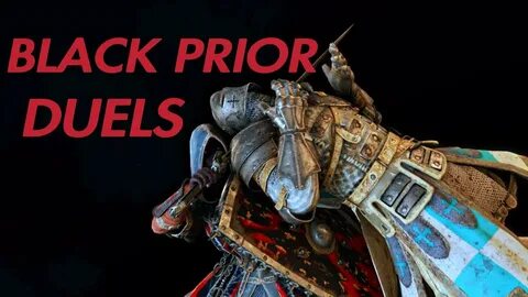 I am Unstoppable - Black Prior Duels For Honor - YouTube