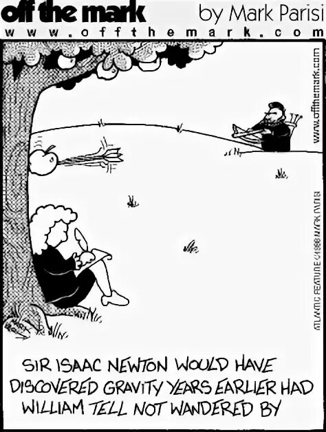 Sir Isaac Newton would have discovered gravity years earlier