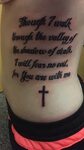 My new tattoo(: Psalm 23:4. My favorite bible verse ❤ Verse 
