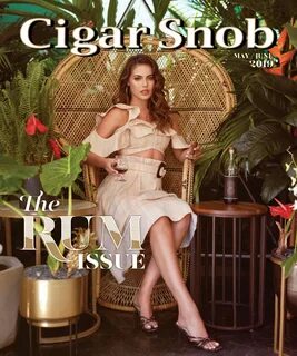 Cigar Snob Magazine May/June 2019 - CigarSnob