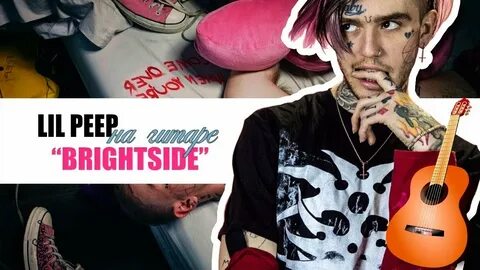 Lil Peep - The Brightside На гитаре - YouTube