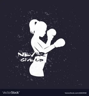 Boxing girl with motivational quote never give up Vector Ima