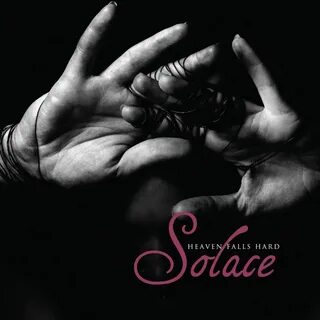 Solace - Heaven Falls Hard - 专 辑 - 网 易 云 音 乐