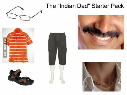 Indian dad starter pack - 9GAG
