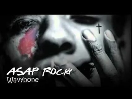 ASAP Rocky-Wavybone feat Juicy J (with Lyrics) - YouTube Mus