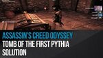 Assassin's Creed Odyssey - Tomb of the First Pythia solution