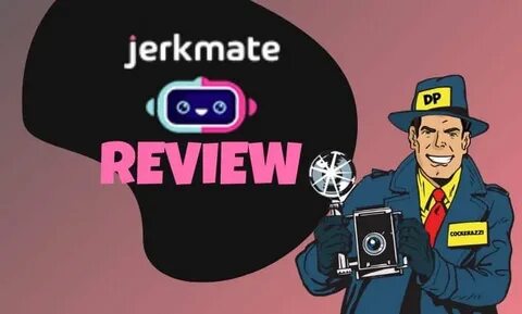 Jerkmate Review Never Jerk Off Alone They Said