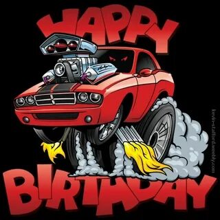 Happy Birthday, Dodge Challenger, Car, Hot Rod Happy birthda