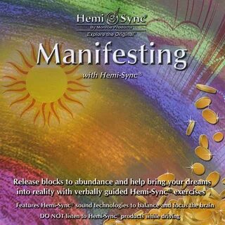 Manifesting With Hemi-Sync ® by Monroe Products on iTunes