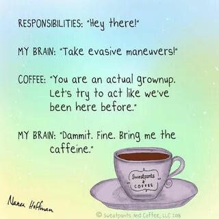 Pin by Peg Jeffries on Coffee Ideas Coffee humor, Coffee quo