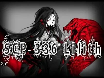 SCP-336 Lilith Euclid (Loquendo by My name is Doomguy) - You