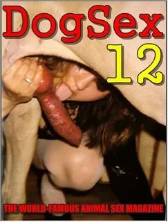 Vintage AnimalSex Magazine - DogSex 12 ⋆ BeastSexStars.Net