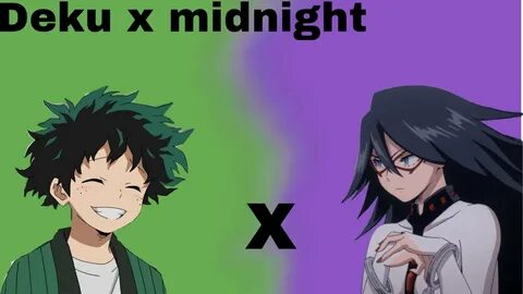 Deku x midnight .//. Mha .//. 18+ - YouTube