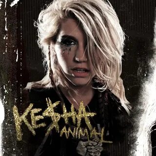 Pin by krissylizhamil on a. era: Kesha (Animal/Cannibal. 201