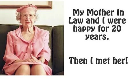 Funny mother in law Memes