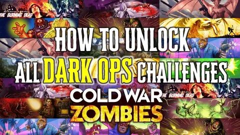 How To Unlock ALL Zombies DARK OPS CHALLENGES In Black Ops C
