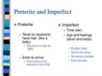 PPT - Preterite and Imperfect PowerPoint Presentation, free 