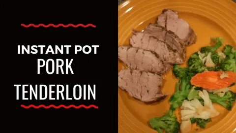 Instant Pot Pork Tenderloin Keto-Friendly - YouTube