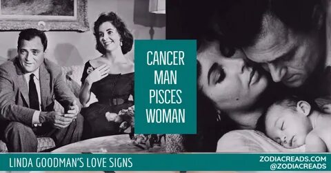 Cancer Man and Pisces Woman Love Compatibility - Linda Goodm