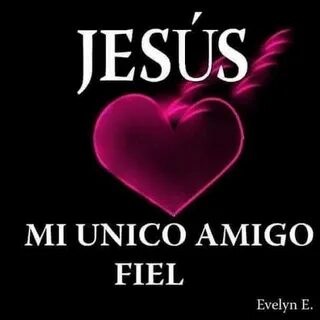 REFLEXIONES PARA VOS: "JESÚS MI ÚNICO AMIGO FIEL" http://ref