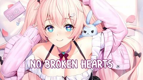 Nightcore"→ No Broken Hearts // Bebe Rexha ft Nicki Minaj - 