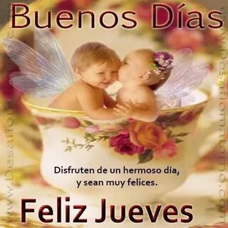 Buenos Días Good morning love messages, Good night friends, 