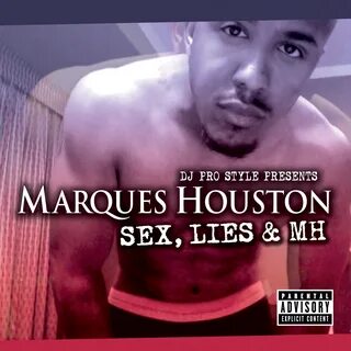 Marques Houston: Sex, Lies & MH Free Mixtape Download Link I