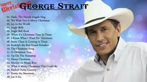 George Strait Greatest Hits Playlist Best Of George Strait N