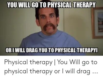 🅱 25+ Best Memes About Funny Physical Therapy Memes Funny Ph