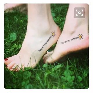 You are my sunshine foot tattoo Tattoos for daughters, Sunsh