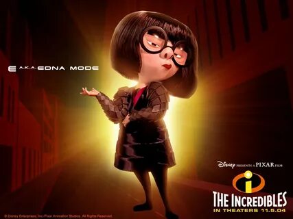 Edna Mode The incredibles, Edna, Edna mode