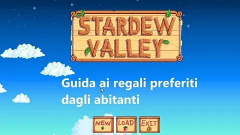 Stardew Valley Guida ai regali preferiti dagli abitanti