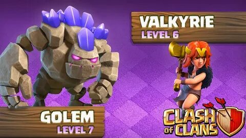 GOLEM 7 - Valkyrie 6 !!! Clash Of Clans (GÜNCELLEME) - YouTu
