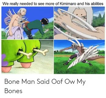 We Really Needed to See More of Kimimaro and His Abilities B