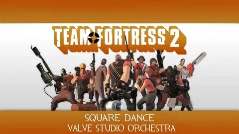 Square Dance - Team Fortress 2 - YouTube