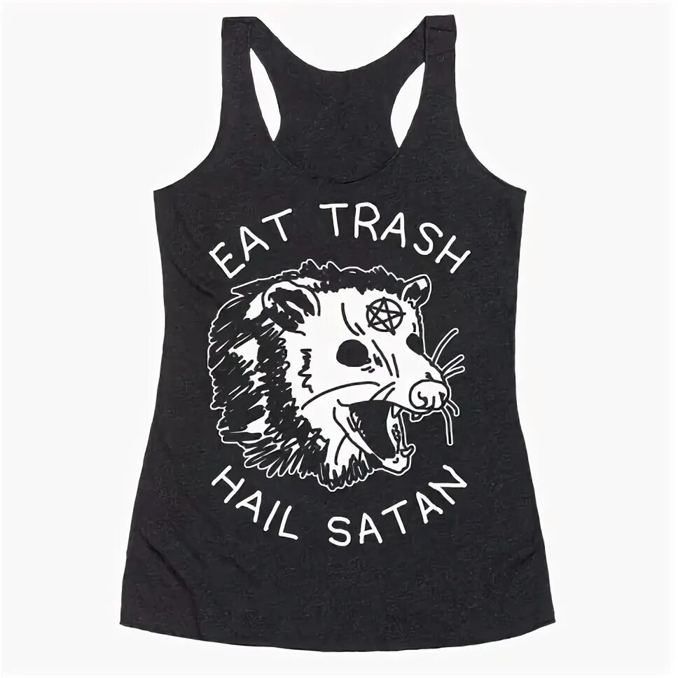 Eat Trash Hail Satan Possum Racerback Tank Tops LookHUMAN