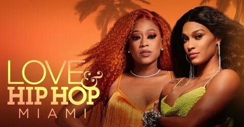Love & Hip Hop Miami Season 4 - watch episodes streaming onl
