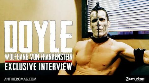 Interview with Doyle Wolfgang von Frankenstein - YouTube