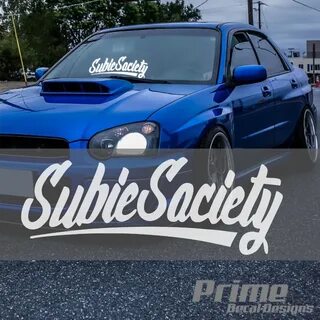 Subaru SUBIE SOCIETY Windshield Banner Car Vinyl Sticker Dec