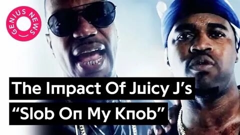 A $AP Ferg, G-Eazy & The Impact Of Juicy J’s "Slob On My Kno