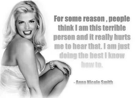 anna nicole smith quotes - Bing Images My style!