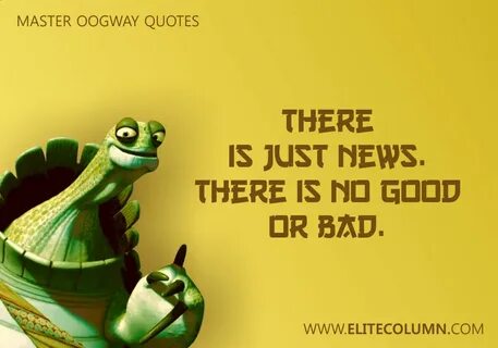 26 Master Oogway Quotes That Will Inspire You (2022) EliteCo