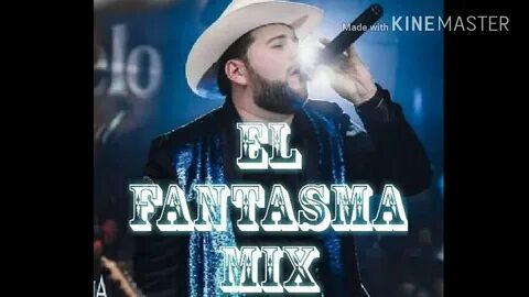 El Fantasma -Mix - YouTube