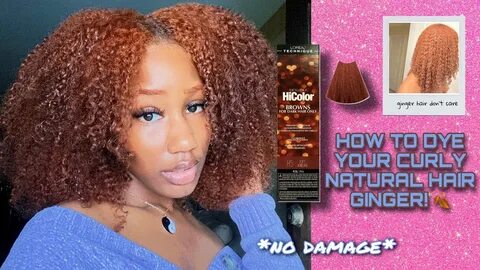 HOW TO DYE YOUR CURLY NATURAL HAIR GINGER! 🥕 *no damage* ✨ L