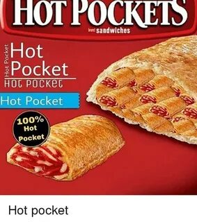 hot pockets memes at DuckDuckGo Hot pockets, Hot, Food