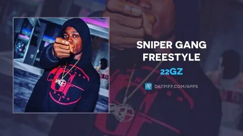 22GZ "Sniper Gang Freestyle" (6ix9ine Diss) - YouTube