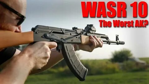Century Arms WASR 10 AK47 Review: Does It Really Suck? - Nov