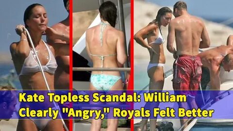 Kate Middleton Topless Scandal Prince William Clearly Angry 