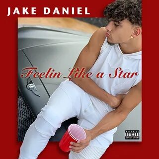 New Music Podcast: Feelin Like A Star by Jake Daniel - BMS R