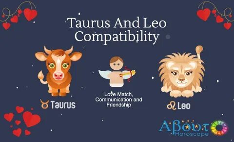 Gallery of leo and taurus compatibility do they make a great